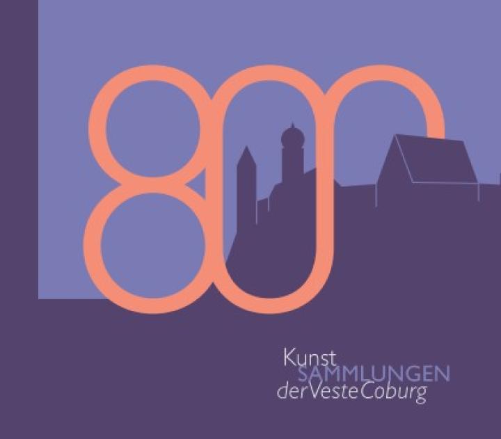 800 Jahre Veste Coburg